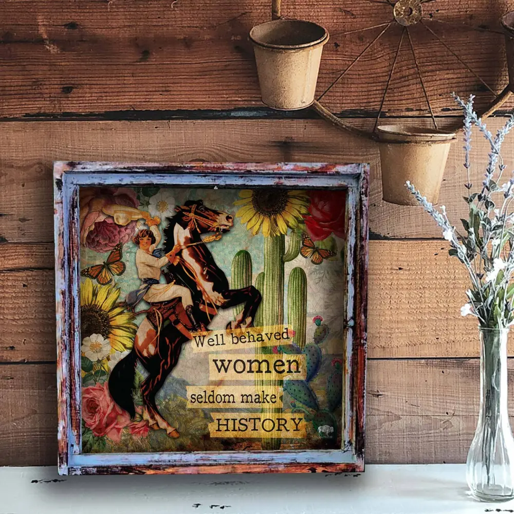 Well Behaved Women Seldom Make History ( Horse) Square Artwork